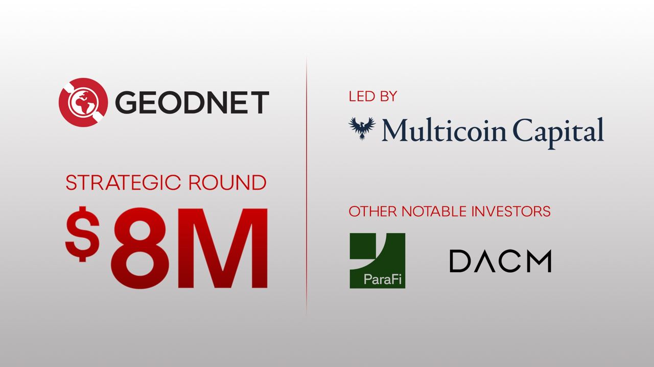 GEODNET Raises $8M In Strategic Round Led by Multicoin Capital to Equip  Humanoid Robots With Centimeter-Level Accuracy